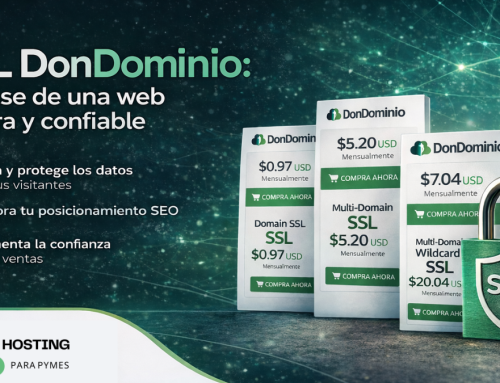 Certificados SSL DonDominio: la base de una web segura y confiable